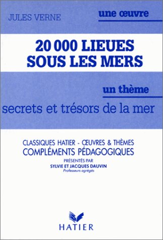 20 000 lieues sous les mers de Jules Verne : Secrets et trésors. Compléments pédagogiques 9782218057762