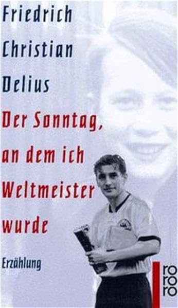 Der Sonntag an Demich Weltmeister Wurde 9783499139109
