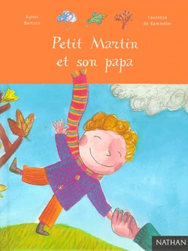 Petit Martin et son papa 9782092502402