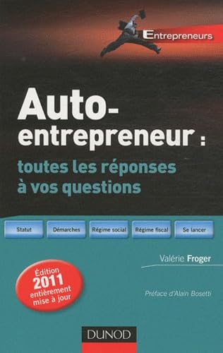 Auto-entrepreneur : toutes les réponses à vos questions 9782100556106