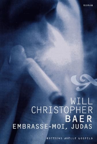Embrasse-moi, Judas 9782844121202