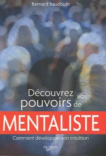 Découvrez vos pouvoirs de mentaliste 9782732895192