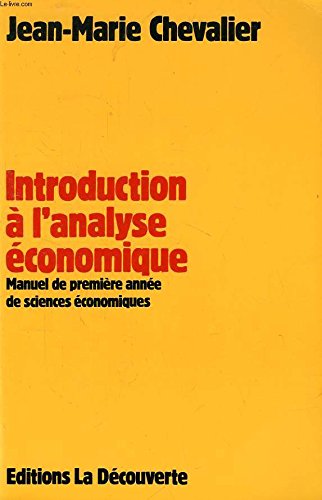 Introduction à l'analyse économique 9782707114877