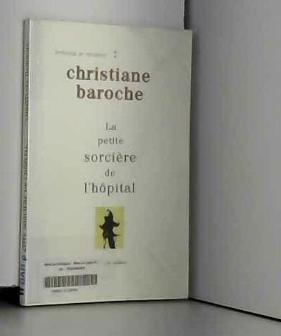 La petite sorcière de l'hôpital 9782908367928