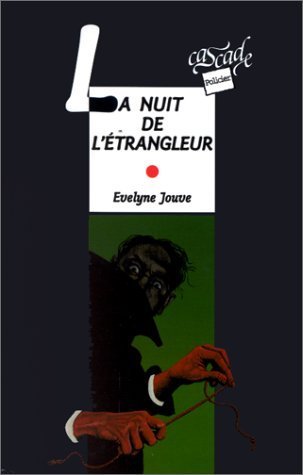 La nuit de l'étrangleur 9782700226140