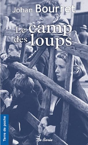 CAMP DES LOUPS (LE) 9782812906343