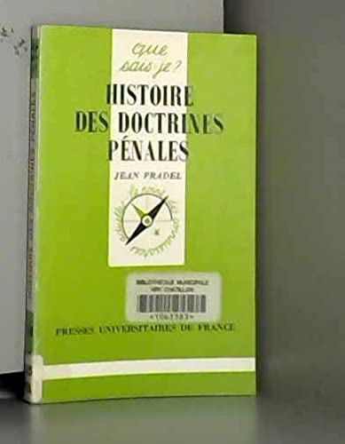 Histoire des doctrines pénales 9782130432739