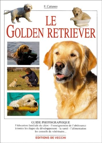 Le Golden Retriever 9782732822976