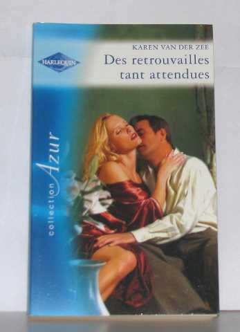 Des retrouvailles tant attendues 9782280179768