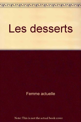 Fiches cuisine Tome 4: Les Desserts 9782253051718