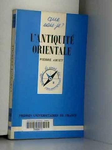 L'Antiquité orientale 9782130464532