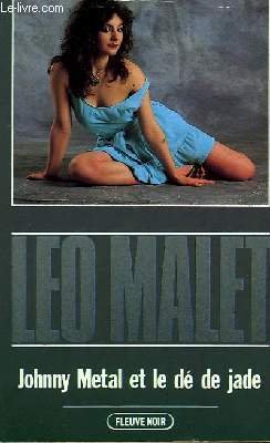 Johnny Metal et le dé de jade... 9782265028548