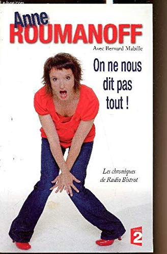 On ne nous dit pas tout! 9782286057817