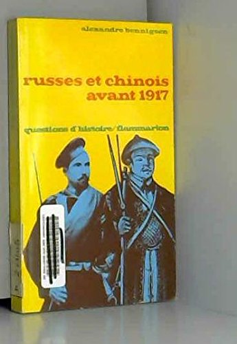 Russes et chinois avant 1917 9782082104845