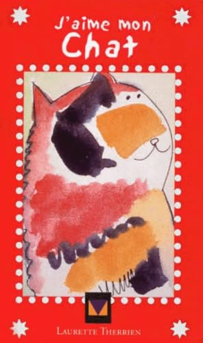 J'Aime Mon Chat 9782895230151