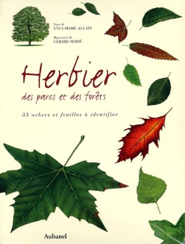 Herbier des parcs et des forêts : 35 arbres et feuilles à identifier 9782700602654