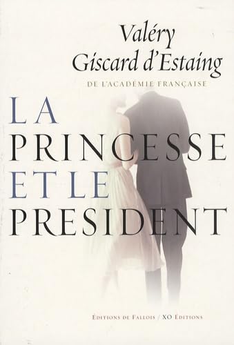 La princesse et le Président 9782877067065