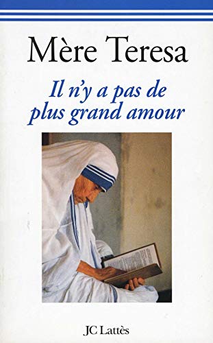 "Il n'y a pas de plus grand amour" 9782709618359