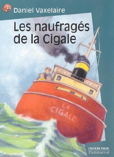 Les Naufragés de la Cigale 9782081602892