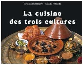 La cuisine des 3 cultures 9782906431577