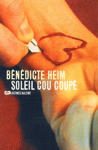 Soleil cou coupé 9782842193430