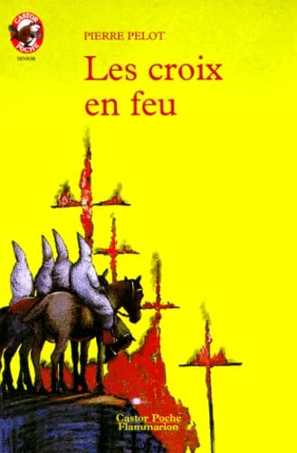 Les croix en feu 9782081622081