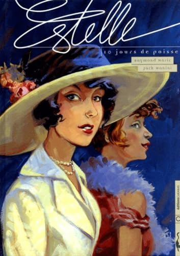 Estelle, tome 1: 10 jours de poisse 9782914203067