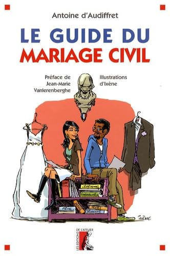 Le guide du mariage civil 9782708240278
