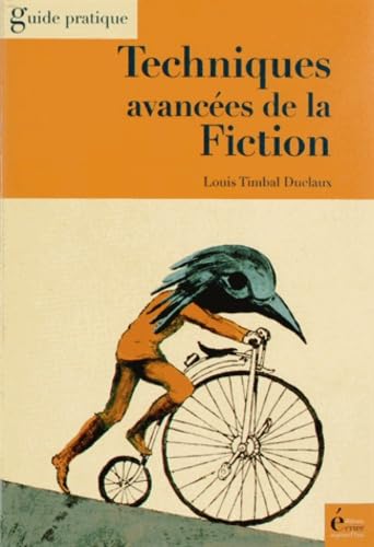 Techniques avancées de la fiction-roman- 9782909725796