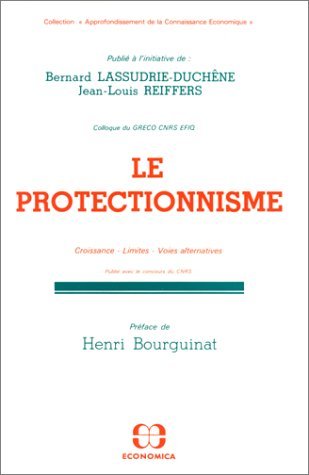 Le protectionnisme 9782717807790