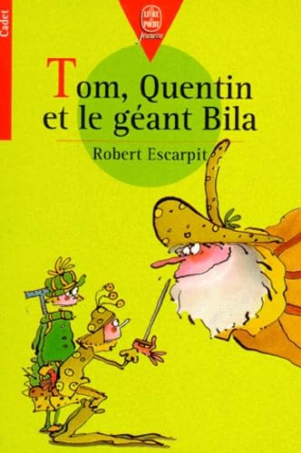Tom Quentin Et Le Geant Bila 9782013214254