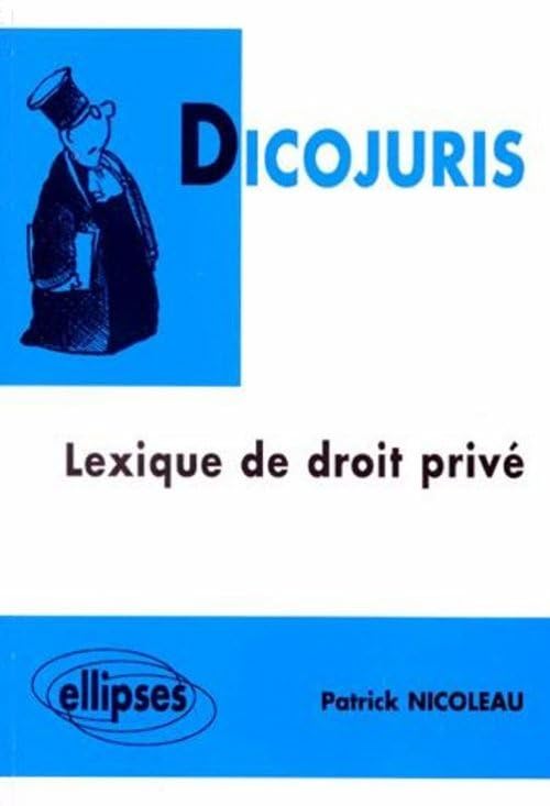 Dicojuris : Lexique de droit privé 9782729846855