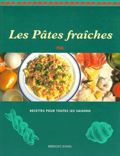 Les Pâtes fraiches 9783895086793