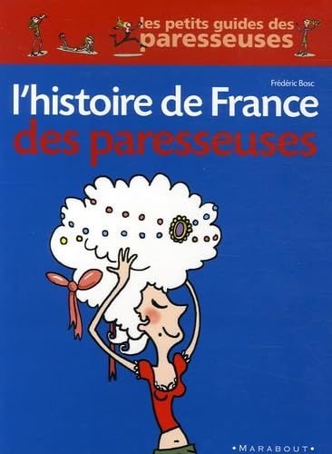 L'Histoire de France des paresseuses 9782501049689