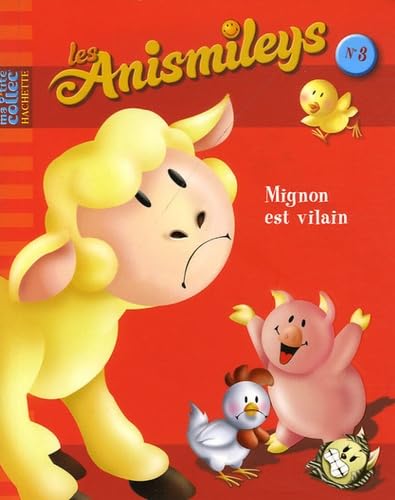 Mignon est vilain 9782012254411
