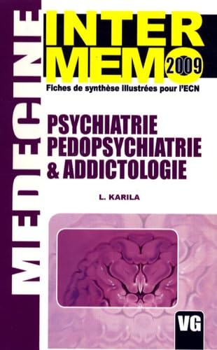 Psychiatrie Pédopsychiatrie Addictologie 9782841368211