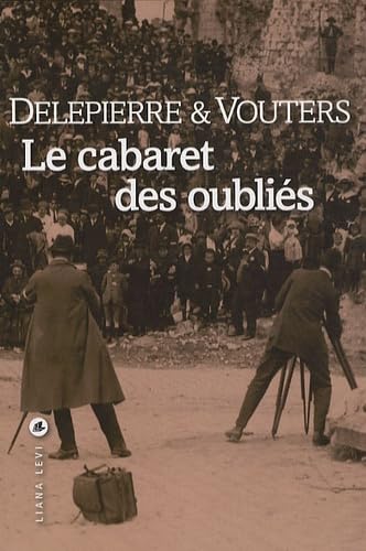 Le cabaret des oubliés (0000) 9782867465338