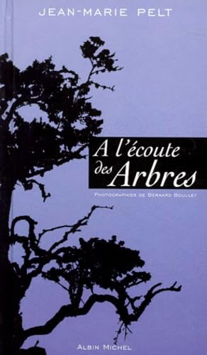 A l'écoute des arbres 9782226113559