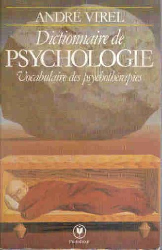 Dictionnaire de psychologie. Vocabulaire des psychothérapies 9782501003070