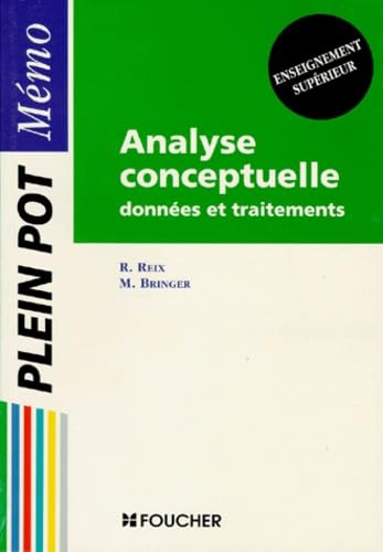 Analyse Conceptuelle. Donnees Et Traitements 9782216031832