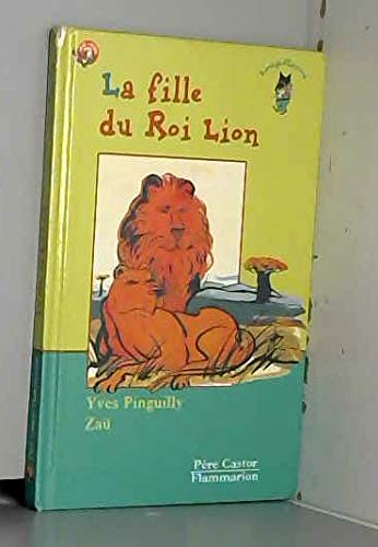 La Fille du roi lion 9782081661486