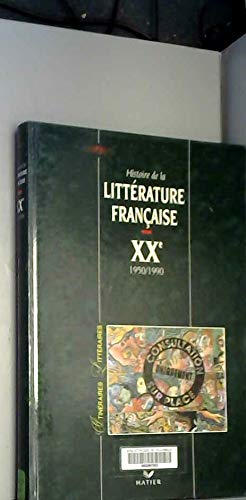 Histoire de la littérature française XXe siècle 9782218032752