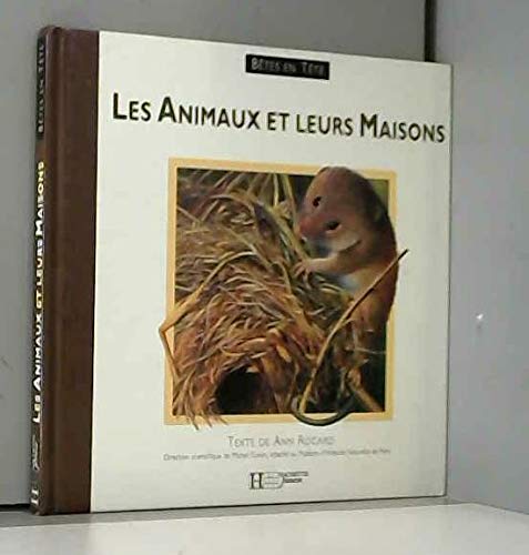Les animaux et leurs maisons 9782010197765