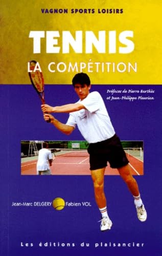 Code Vagnon du tennis, tome 2 : La compétition 9782857252221