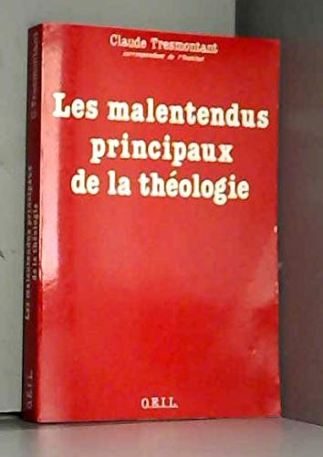 Les malentendus principaux de la théologie 9782868391834