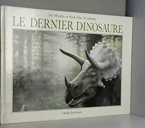 dernier dinosaure (le) 9782211019330