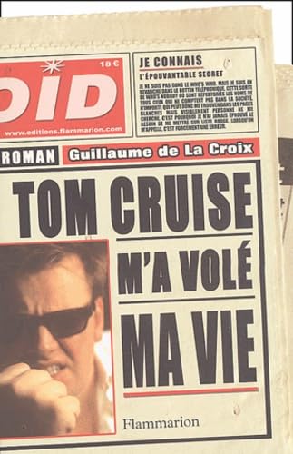 Tom Cruise m'a volé ma vie 9782080686039
