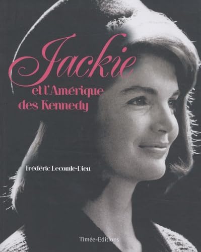 JACKIE KENNEDY 9782354011833