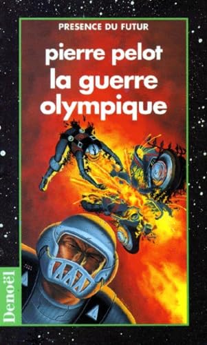 LA GUERRE OLYMPIQUE 9782207502976