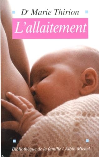 L'allaitement 9782226068682